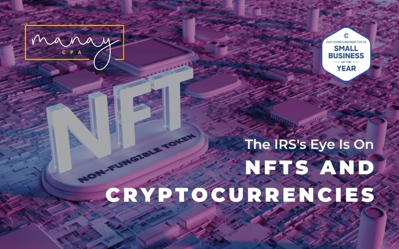 The IRS Eye is on NFT’s and Cryptocurrencies