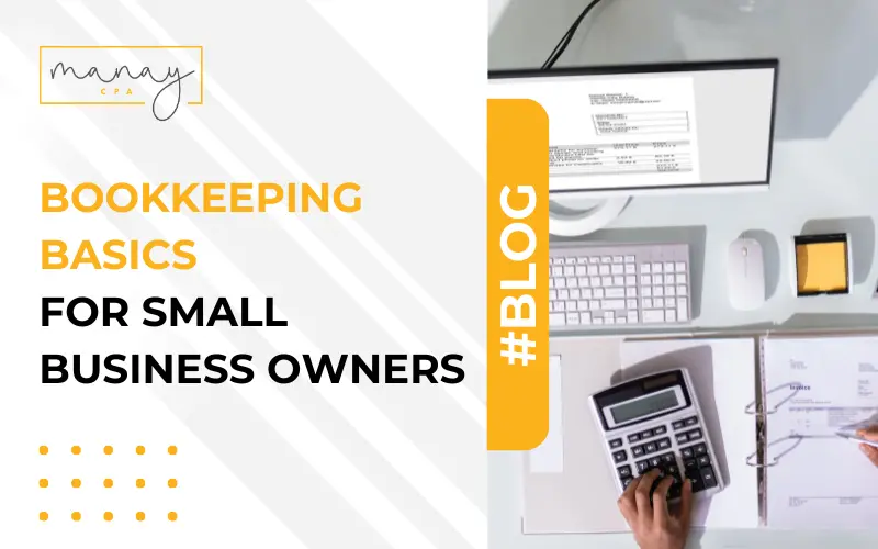 Bookkeeping Basics for Small Business Owners