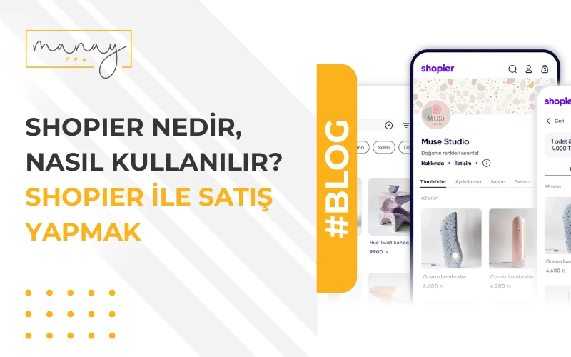 Shopier Nedir, Nasıl Kullanılır? Shopier ile Online Satış Rehberi