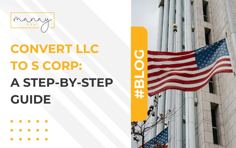 Convert LLC to S Corp