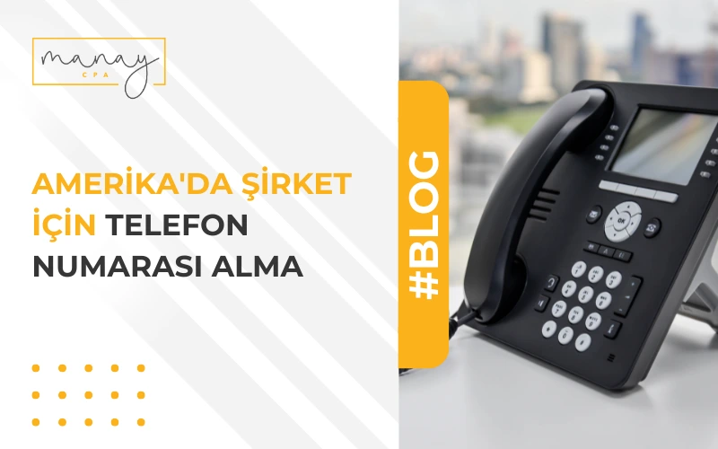 Amerikada Şirket için Telefon Numarası Alma