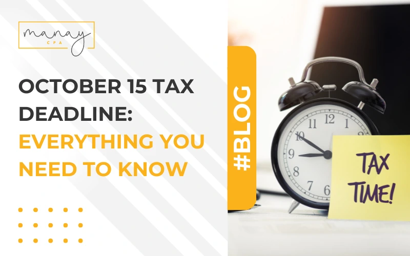 October 15 Tax Deadline