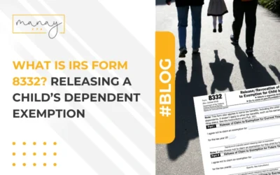 What is IRS Form 8332 Releasing A Child’s Dependent Exemption