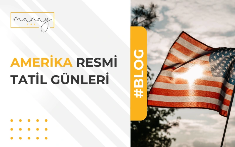 Amerika Resmi Tatil Gunleri