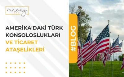 Amerikadaki Türk Konsoloslukları ve Ticari Ateşelikler
