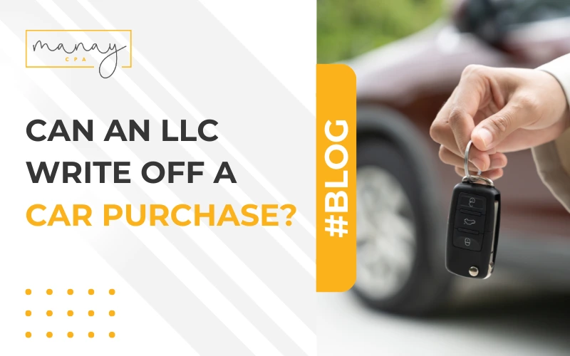 Can an LLC Write Off a Car Purchase?