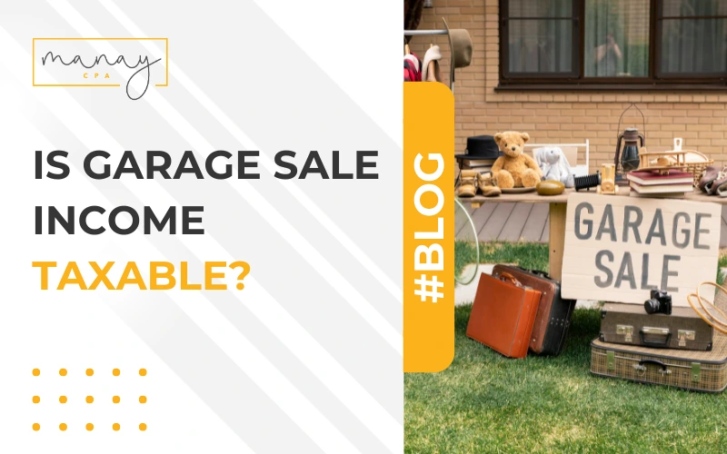 Is Garage Sale Income Taxable?