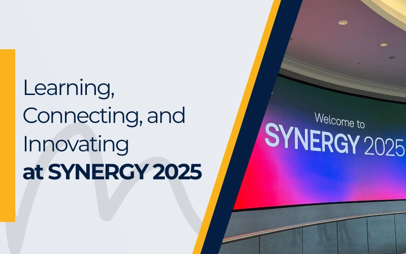 Learning, Connecting, and Innovating at SYNERGY 2025