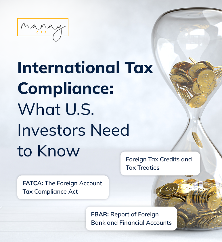 International Tax Compliance What U.S. Investors Need to Know